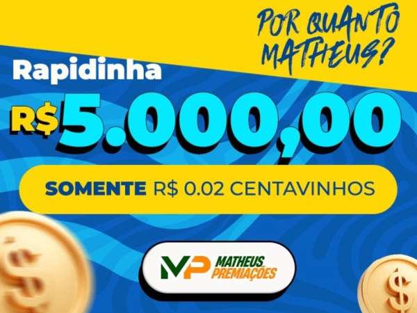 RAPIDINHA R$5.000,00